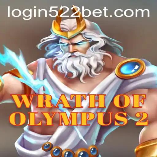 WrathofOlympus2: An Epic Gaming Experience with 522bet PH Login