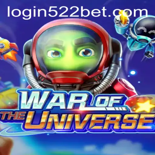 The Intriguing Universe of WAROFTHEUNIVERSE and Navigating with 522bet PH Login